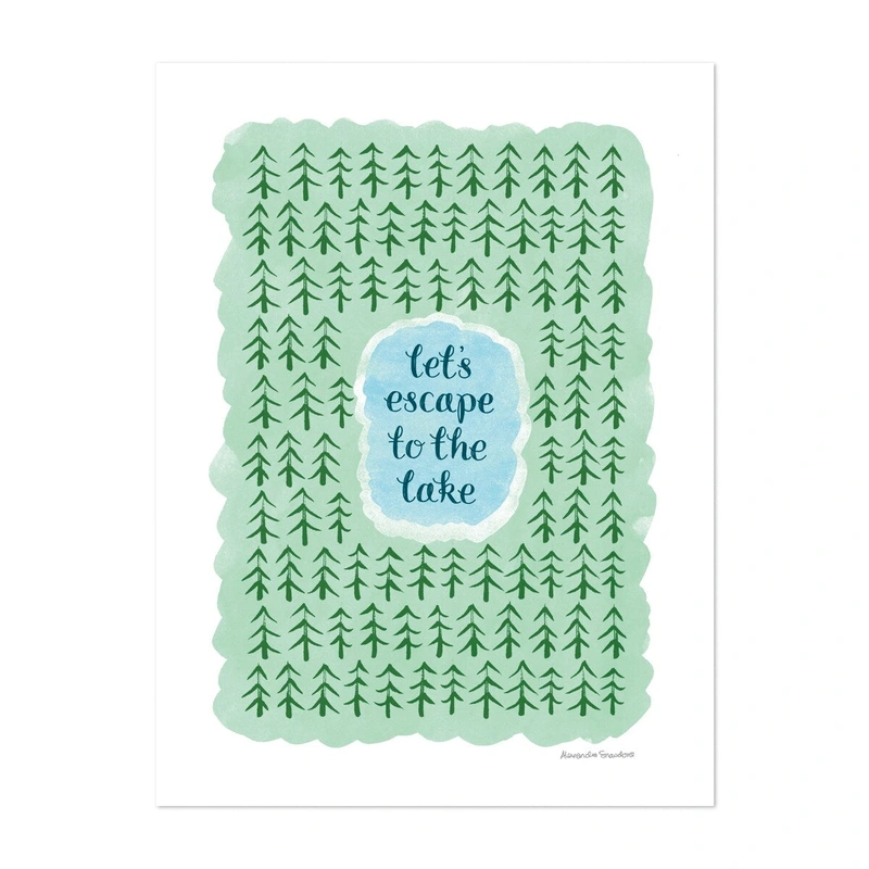 Escape to the Lake Typography Inspirational Art Print/Poster